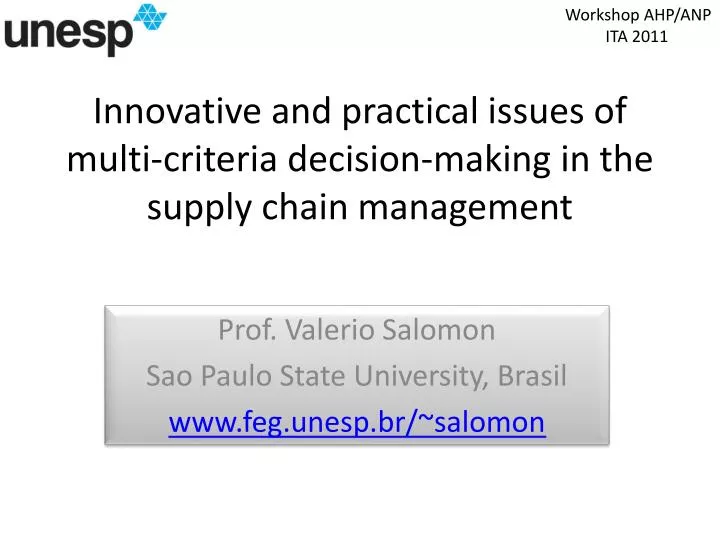innovative and practical issues of multi criteria decision making in the supply chain management