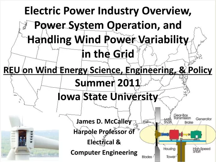 reu on wind energy science engineering policy summer 2011 iowa state university