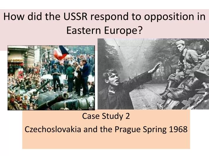 how did the ussr respond to opposition in eastern europe