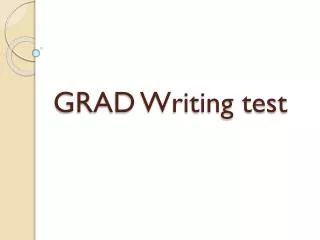 GRAD Writing test