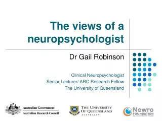 The views of a neuropsychologist