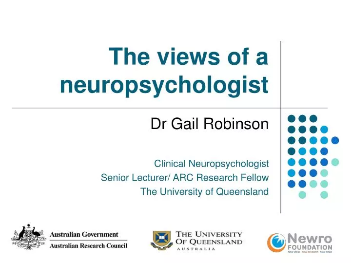 the views of a neuropsychologist