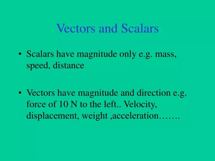 vectors and scalars