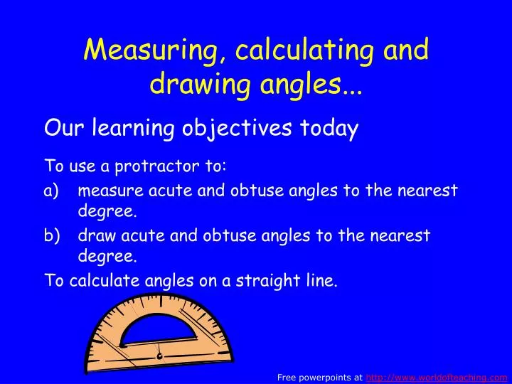 measuring calculating and drawing angles