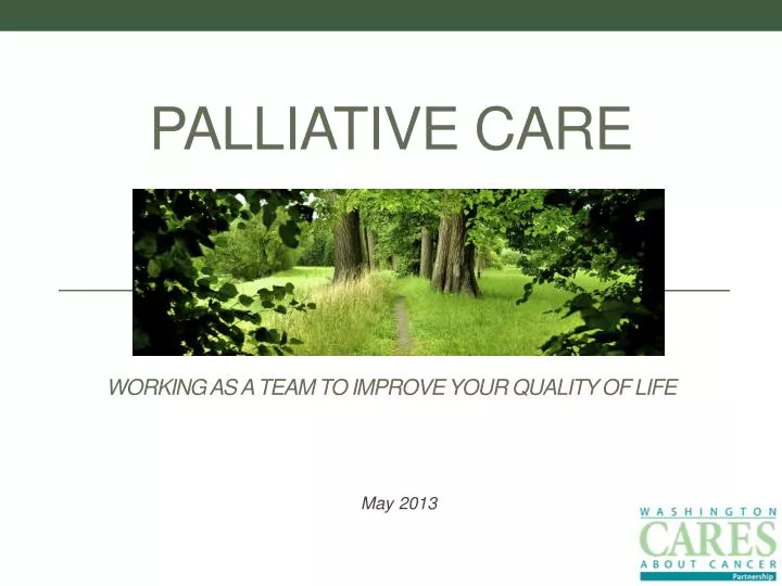 palliative care working as a team to improve your quality of life