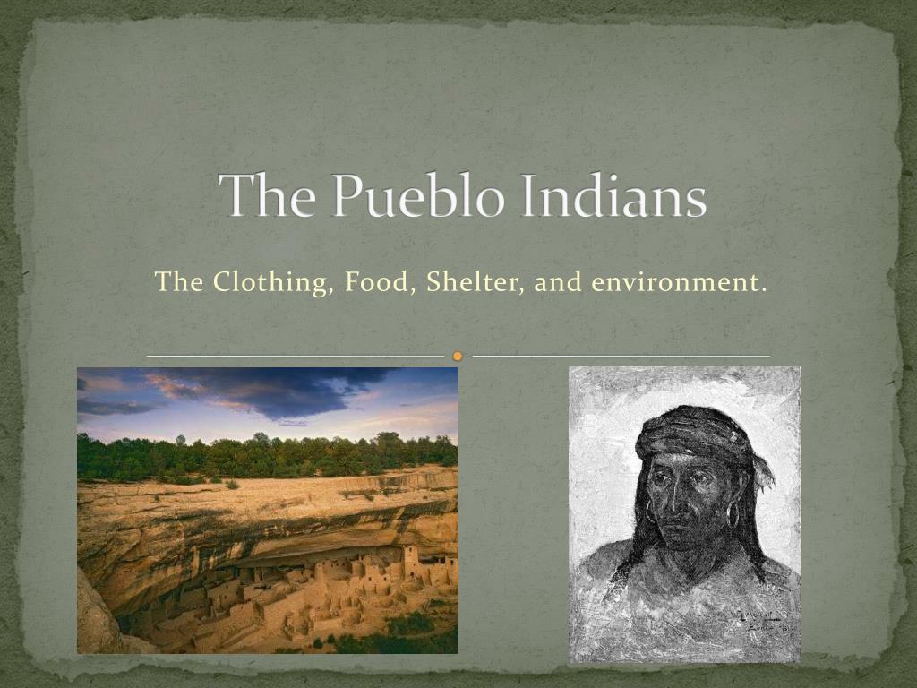 PPT - The Pueblo Indians PowerPoint Presentation, free download - ID ...