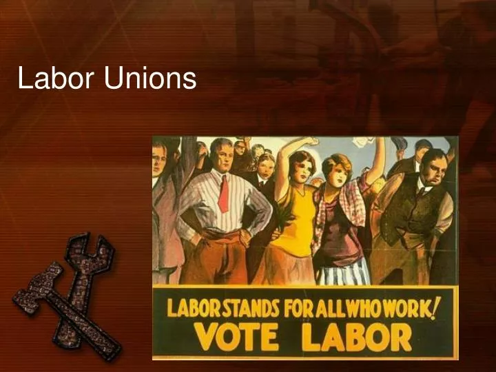 labor unions