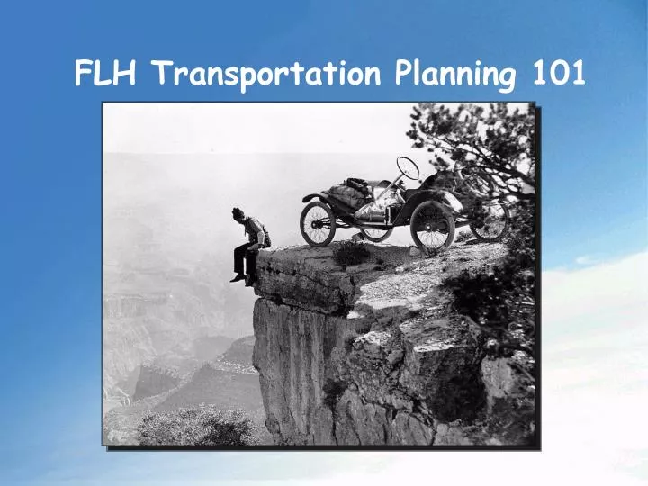 flh transportation planning 101