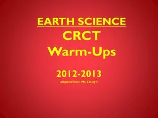 EARTH SCIENCE CRCT Warm-Ups