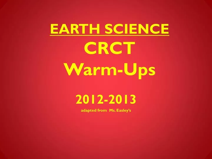 earth science crct warm ups