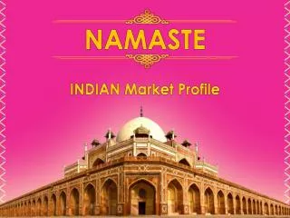 INDIAN Market Profile
