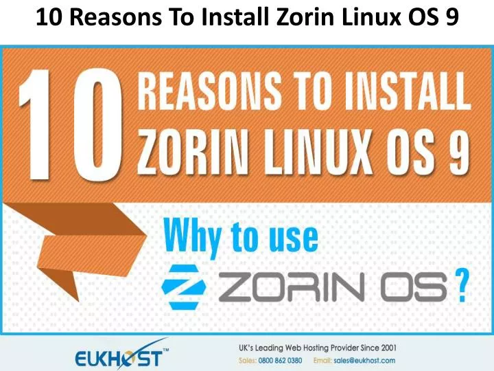 10 reasons to install zorin linux os 9