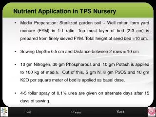 Nutrient Application in TPS Nursery