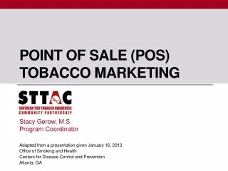 Point of sale (POS) Tobacco marketing
