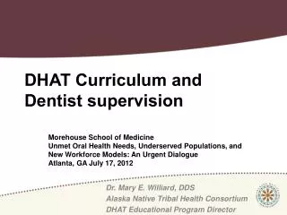 DHAT Curriculum and Dentist supervision