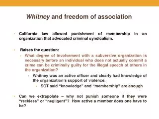 Whitney and freedom of association