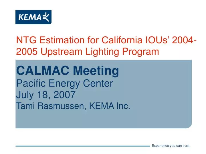 ntg estimation for california ious 2004 2005 upstream lighting program