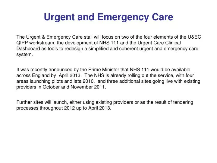 urgent and emergency care