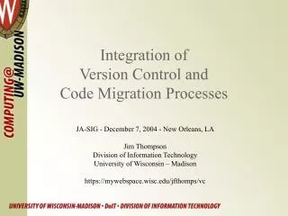 Integration of Version Control and Code Migration Processes