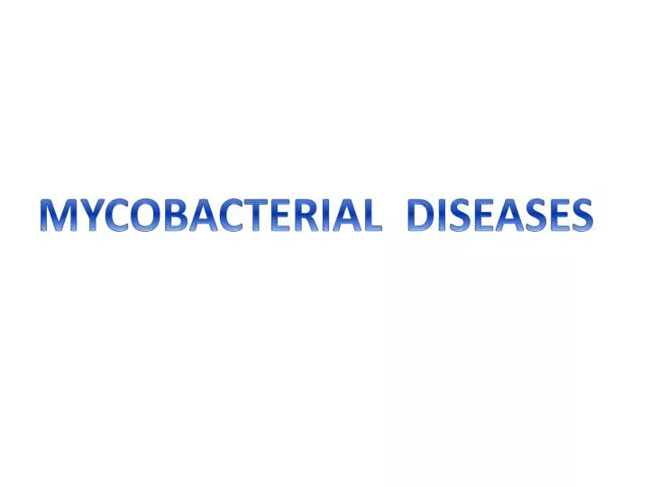 mycobacterial diseases