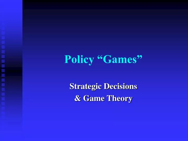 policy games