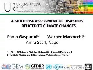 A MULTI RISK ASSESSMENT OF DISASTERS RELATED TO CLIMATE CHANGES