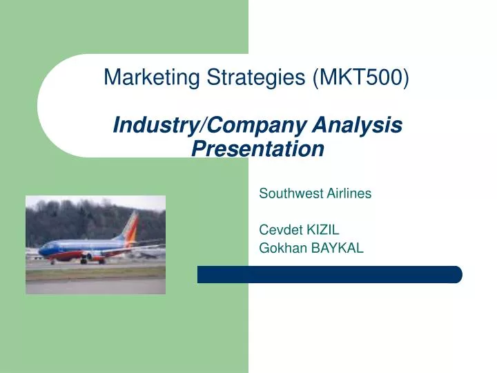 marketing strategies mkt500 industry company analysis presentation