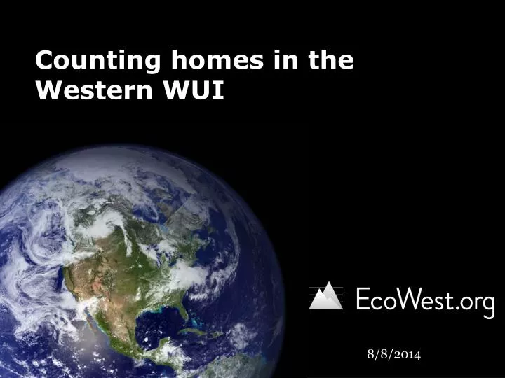 counting homes in the western wui