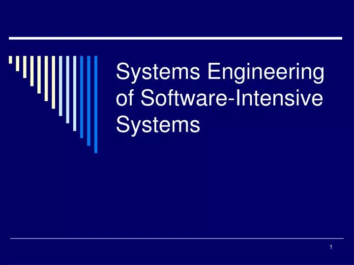 systems engineering of software intensive systems