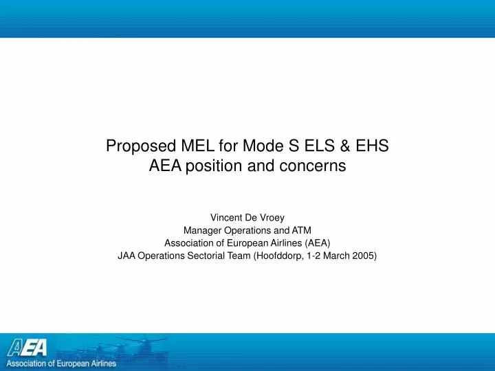 proposed mel for mode s els ehs aea position and concerns