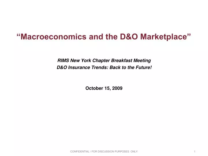 macroeconomics and the d o marketplace