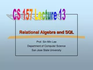 Relational Algebra and SQL