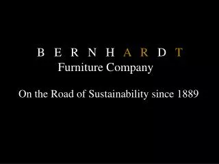 On the Road of Sustainability since 1889