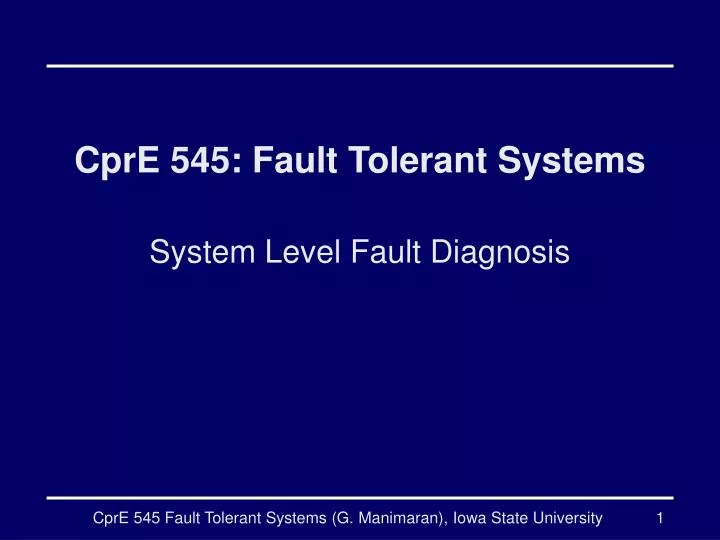 cpre 545 fault tolerant systems
