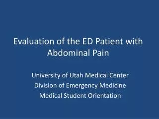 Evaluation of the ED Patient with Abdominal Pain