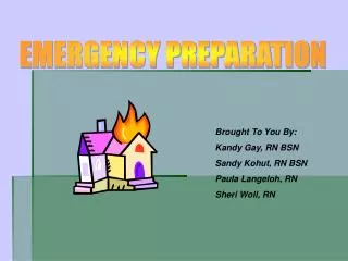 EMERGENCY PREPARATION