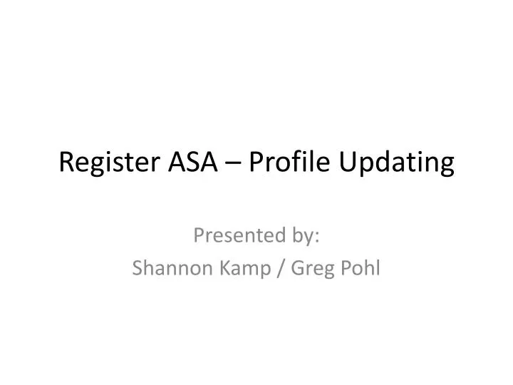 register asa profile updating