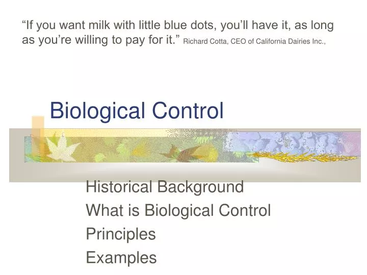 historical background what is biological control principles examples