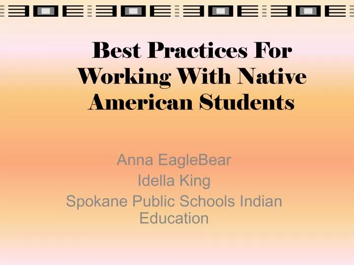 best practices for working with native american students