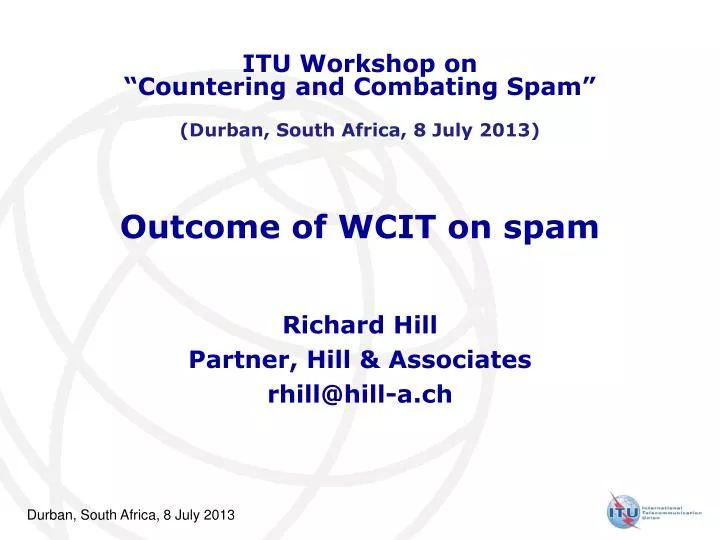 outcome of wcit on spam
