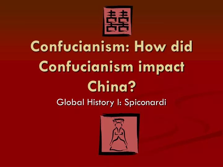 confucianism how did confucianism impact china