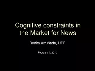 Cognitive constraints in the Market for News