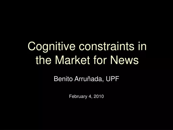 cognitive constraints in the market for news