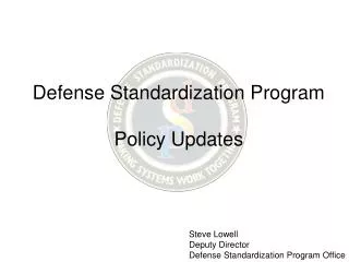 Defense Standardization Program Policy Updates