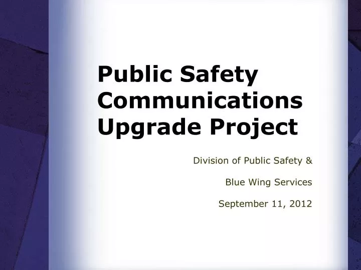 public safety communications upgrade project