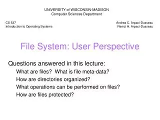 File System: User Perspective