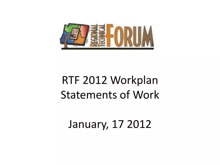 rtf 2012 workplan statements of work january 17 2012