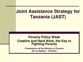 Joint Assistance Strategy for Tanzania (JAST)