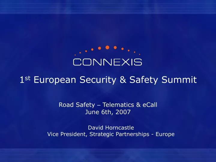 1 st european security safety summit