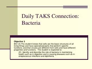 Daily TAKS Connection: Bacteria